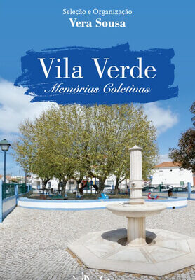 Vila Verde - Memórias Coletivas