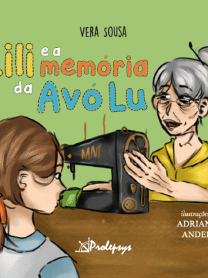 Lili e a memória da avó Lu