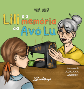 Lili e a memória da avó Lu